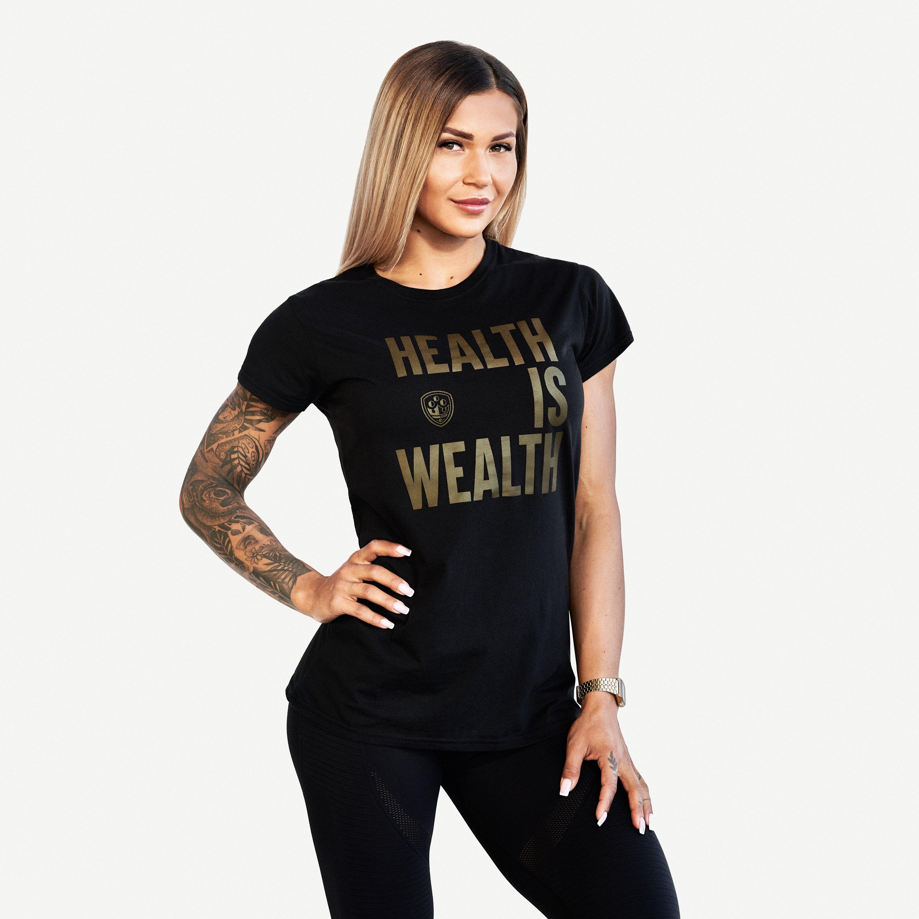 T-shirt Dam- HEALTH IS WEALTH - FITMATTERS